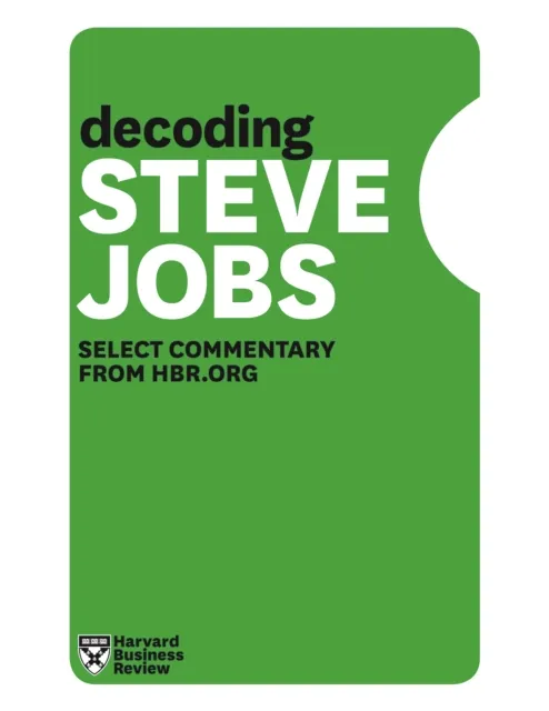 Decoding Steve Jobs