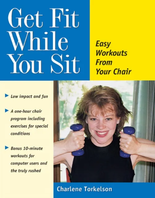 Get Fit While You Sit