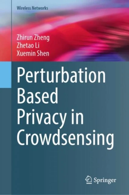 Perturbation Based Privacy in Crowdsensing