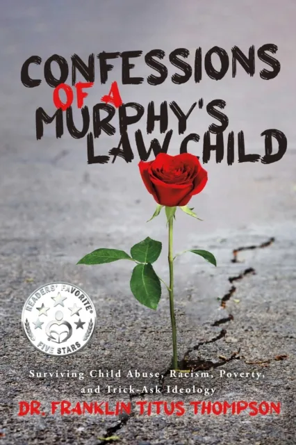 Confessions of a Murphy's Law Child