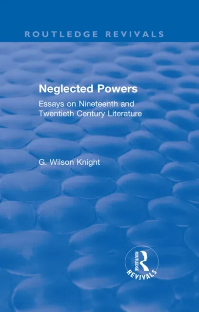 Routledge Revivals: Neglected Powers (1971)