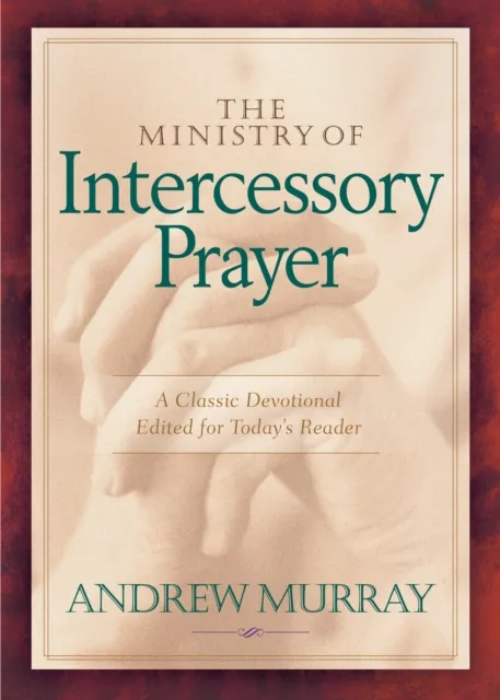 Ministry of Intercessory Prayer