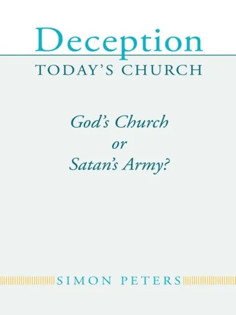 Deception Today's Church