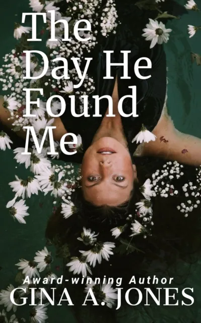 Day He Found Me