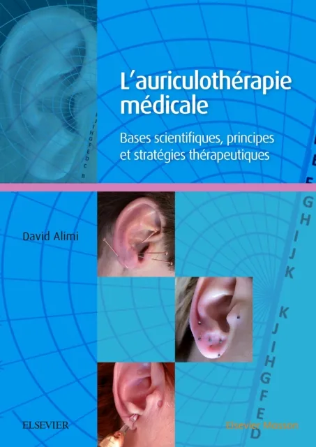 L'auriculotherapie medicale