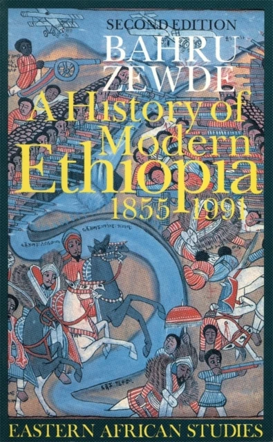History of Modern Ethiopia, 1855-1991
