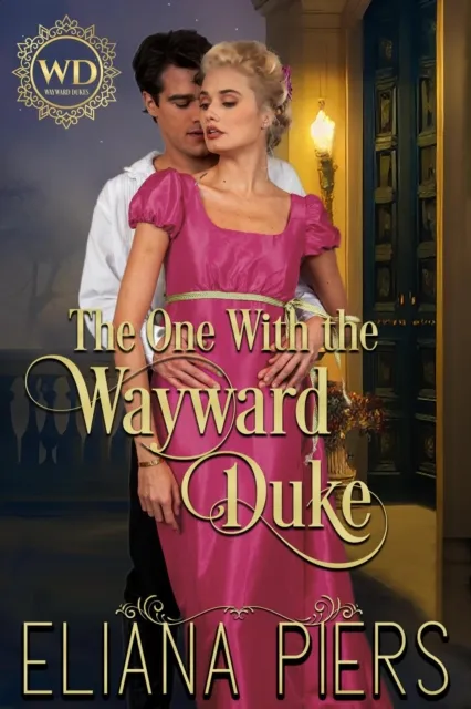 One With the Wayward Duke