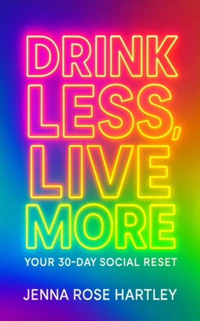 Drink Less, Live More