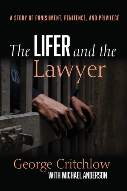 Lifer and the Lawyer