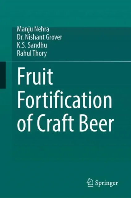Fruit Fortification of Craft Beer