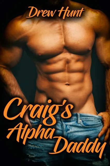 Craig's Alpha Daddy