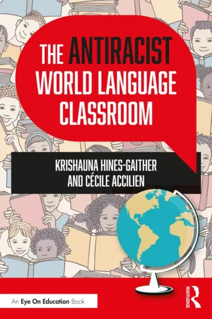 Antiracist World Language Classroom