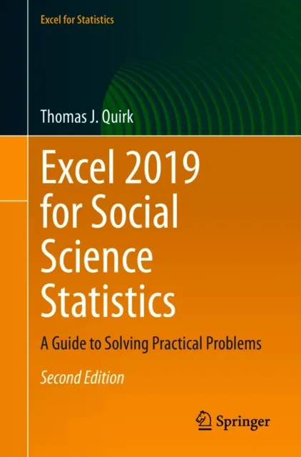 Excel 2019 for Social Science Statistics