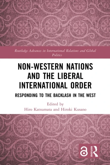 Non-Western Nations and the Liberal International Order