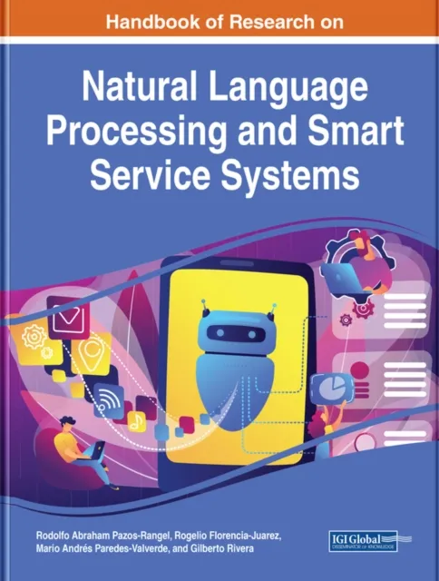 Handbook of Research on Natural Language Processing and Smart Service Systems