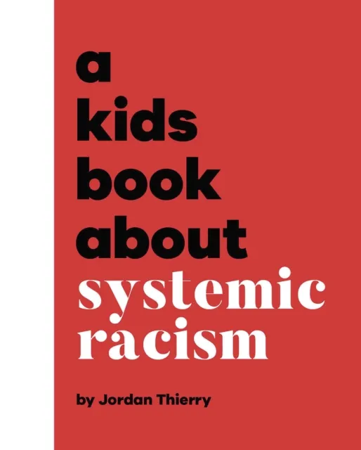 Kids Book About Systemic Racism