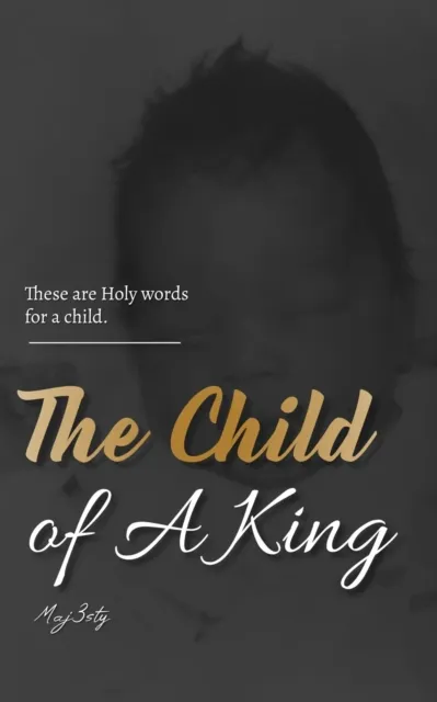 Child of A King