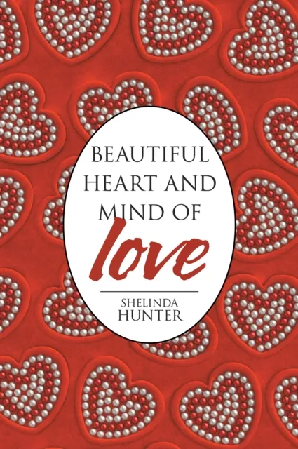 Beautiful Heart and Mind of Love