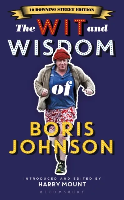Wit and Wisdom of Boris Johnson