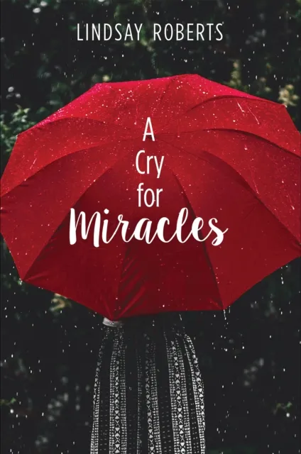 Cry for Miracles