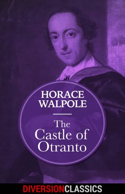 Castle of Otranto (Diversion Classics)