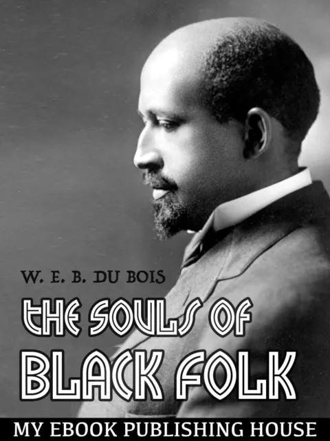 Souls of Black Folk