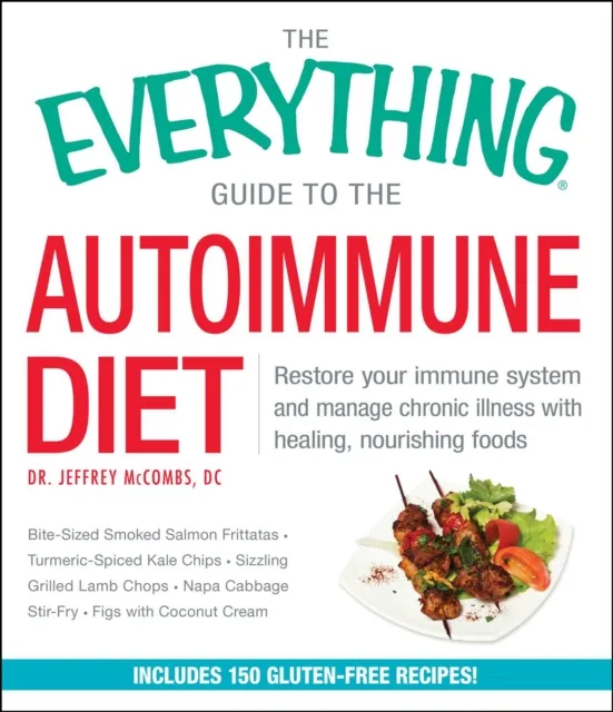 Everything Guide to the Autoimmune Diet
