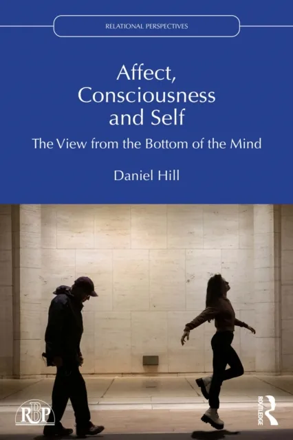 Affect, Consciousness and Self