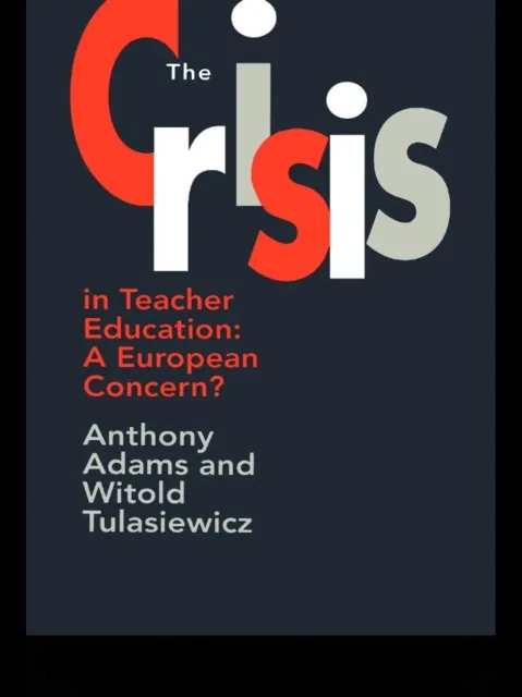 Crisis In Teacher Education