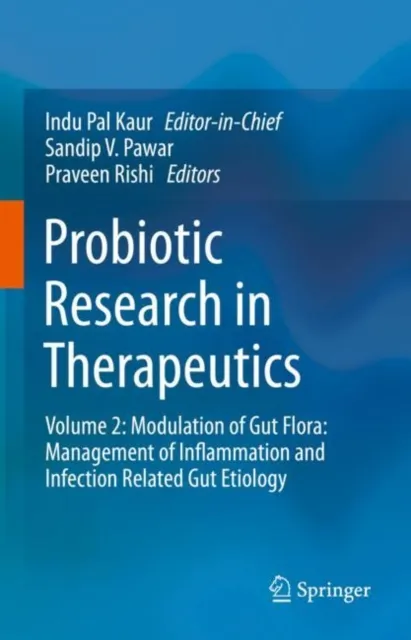 Probiotic Research in Therapeutics