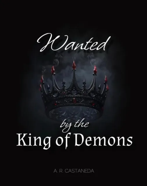 Wanted by the King of Demons