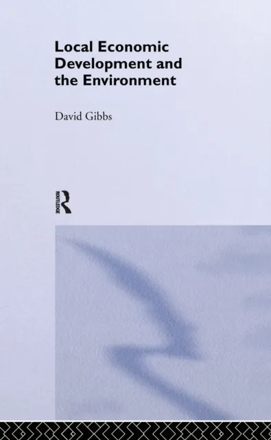 Local Economic Development and the Environment