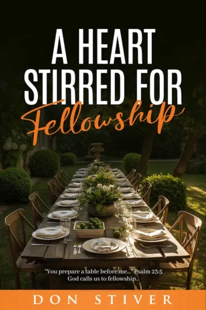 Heart Stirred for Fellowship