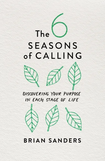 6 Seasons of Calling