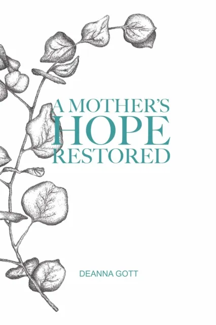 Mother's Hope Restored
