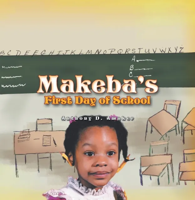 Makeba's First Day of School