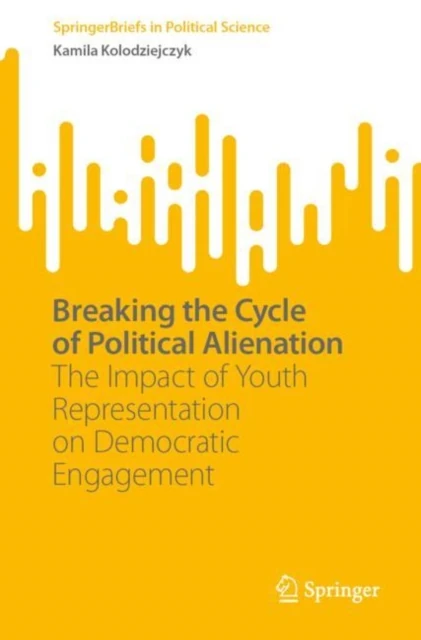 Breaking the Cycle of Political Alienation