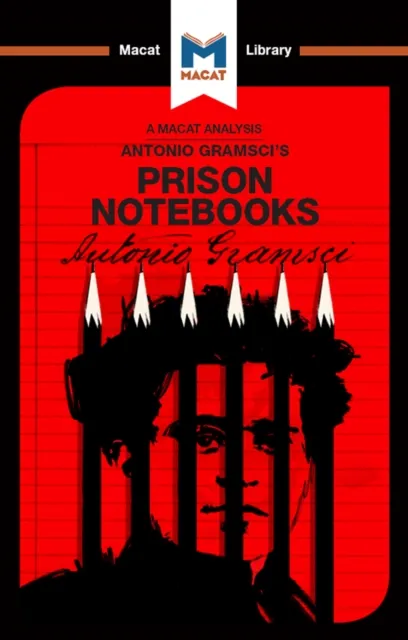 Analysis of Antonio Gramsci's Prison Notebooks
