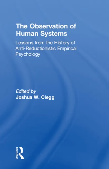 Observation of Human Systems