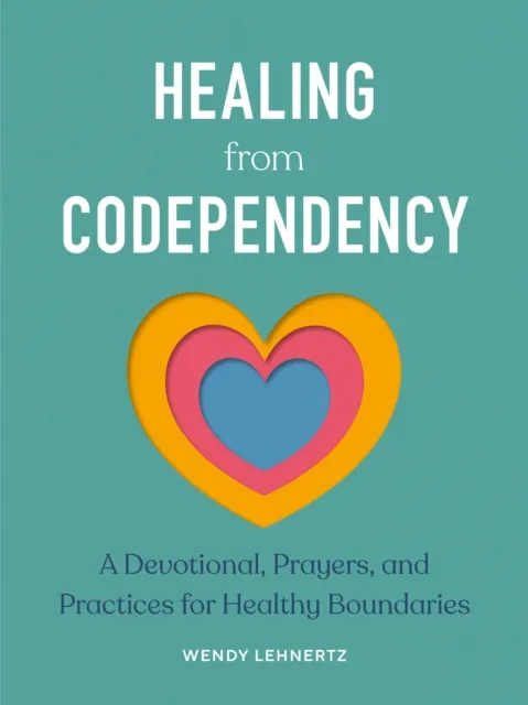 Healing from Codependency