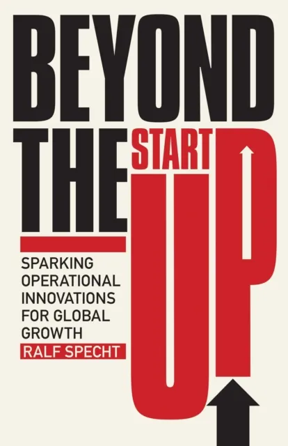 Beyond the Startup