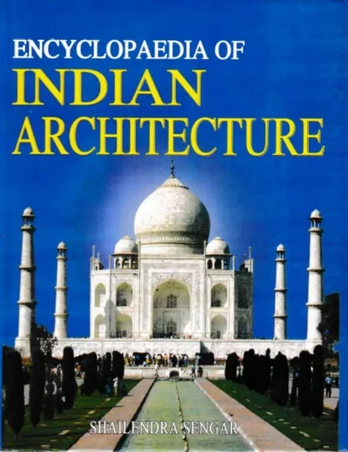 Encyclopaedia of Indian Architecture