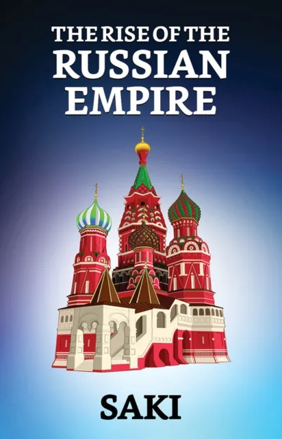Rise of the Russian Empire