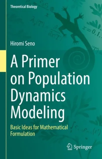 Primer on Population Dynamics Modeling