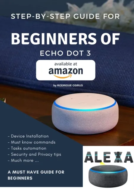 Step-by-step guide for beginners of Echo Dot 3