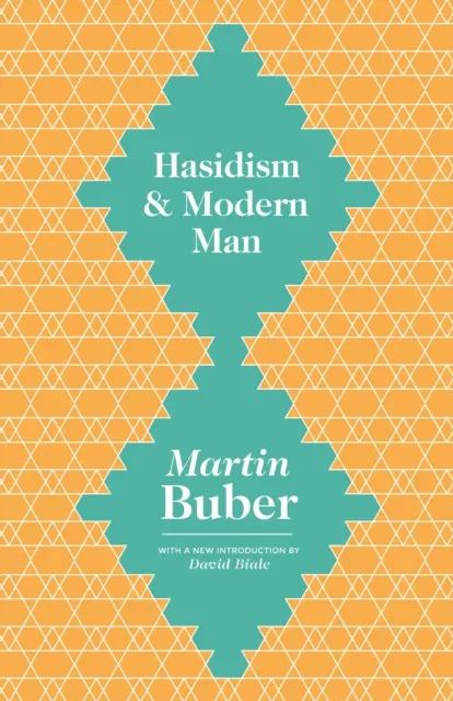 Hasidism and Modern Man