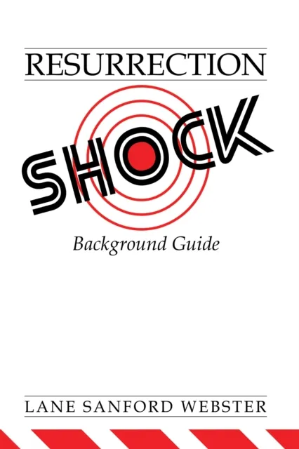 Resurrection Shock  Background Guide