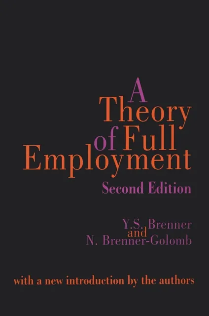 Theory of Full Employment