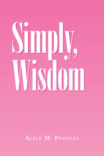 Simply,  Wisdom