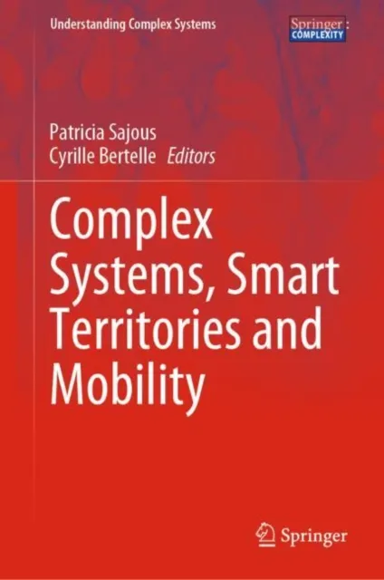 Complex Systems, Smart Territories and Mobility